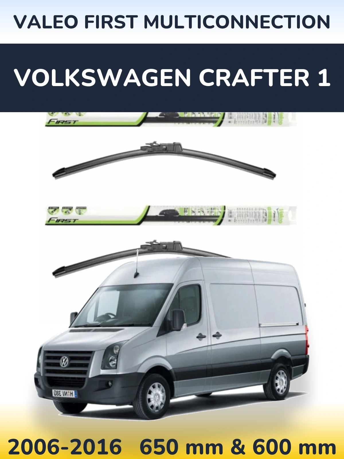Sada předních stěračů Valeo First MultiConnection 650 a 600 mm pro Volkswagen Crafter 1 2006-2016
