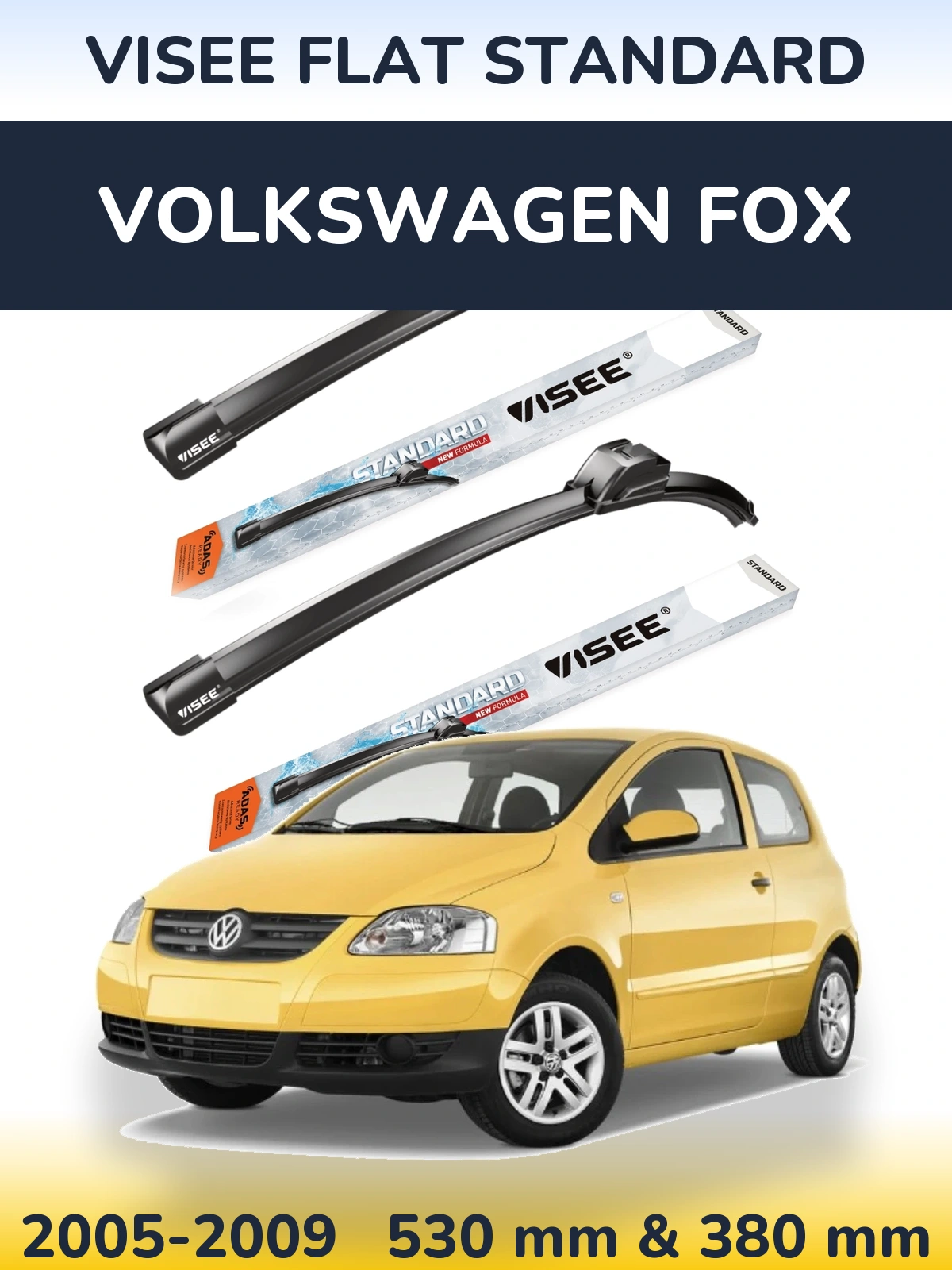 Sada předních stěračů VISEE FLAT STANDARD 530 a 380 mm pro Volkswagen Fox 2005-2009