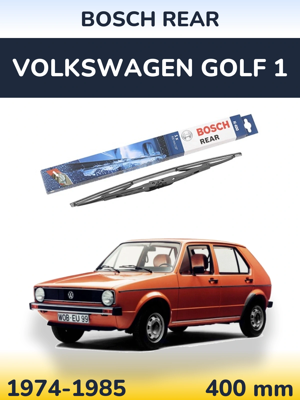 Zadní stěrač BOSCH Rear 400 mm pro Volkswagen Golf 1 1974-1985
