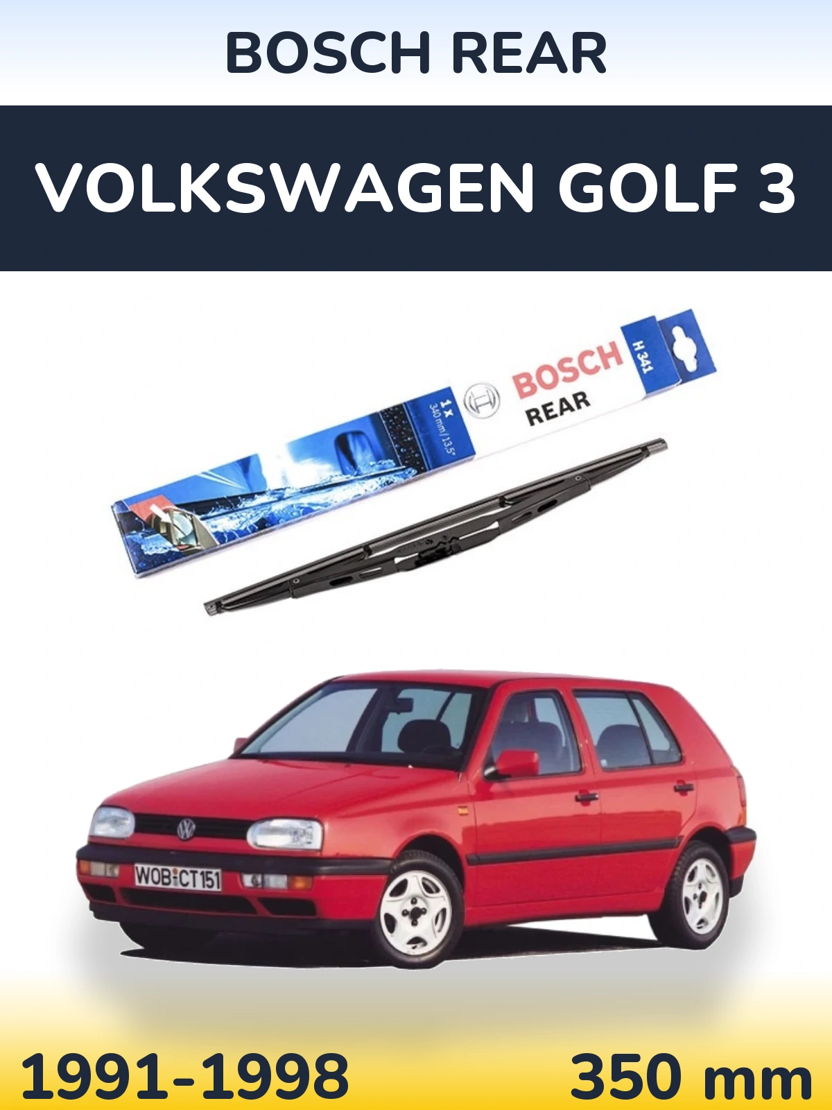 Zadní stěrač BOSCH Rear 340 mm pro Volkswagen Golf 3 1991-1998