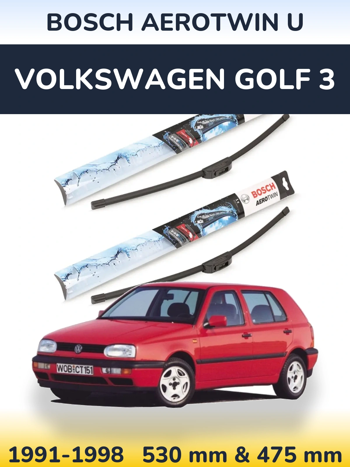 Sada předních stěračů BOSCH AeroTwin U 530 a 475 mm pro Volkswagen Golf 3 1991-1998