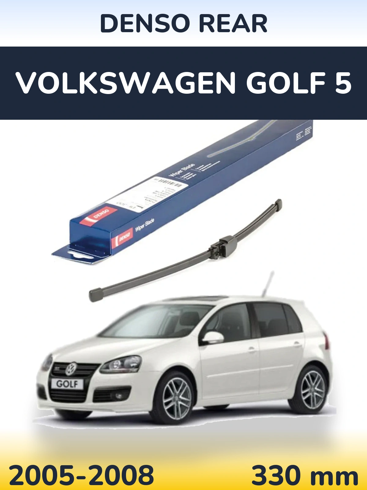 Zadní stěrač Denso Rear 335 mm pro Volkswagen Golf 5 2005-2008