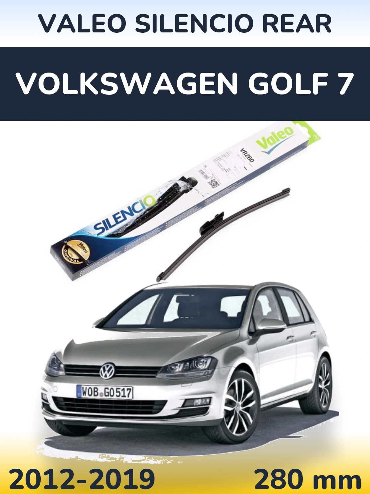 Zadní stěrač Valeo Silencio Rear 280 mm pro Volkswagen Golf 7 2012-2019