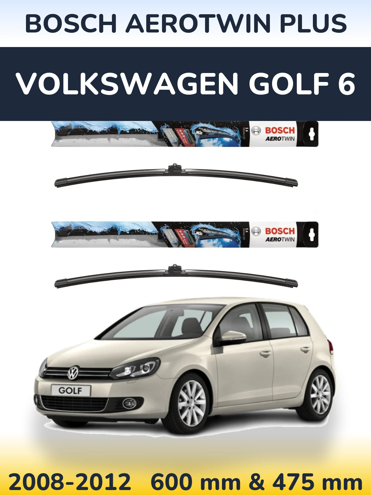 Sada předních stěračů BOSCH AeroTwin Plus 600 a 475 mm pro Volkswagen Golf 6 2008-2012