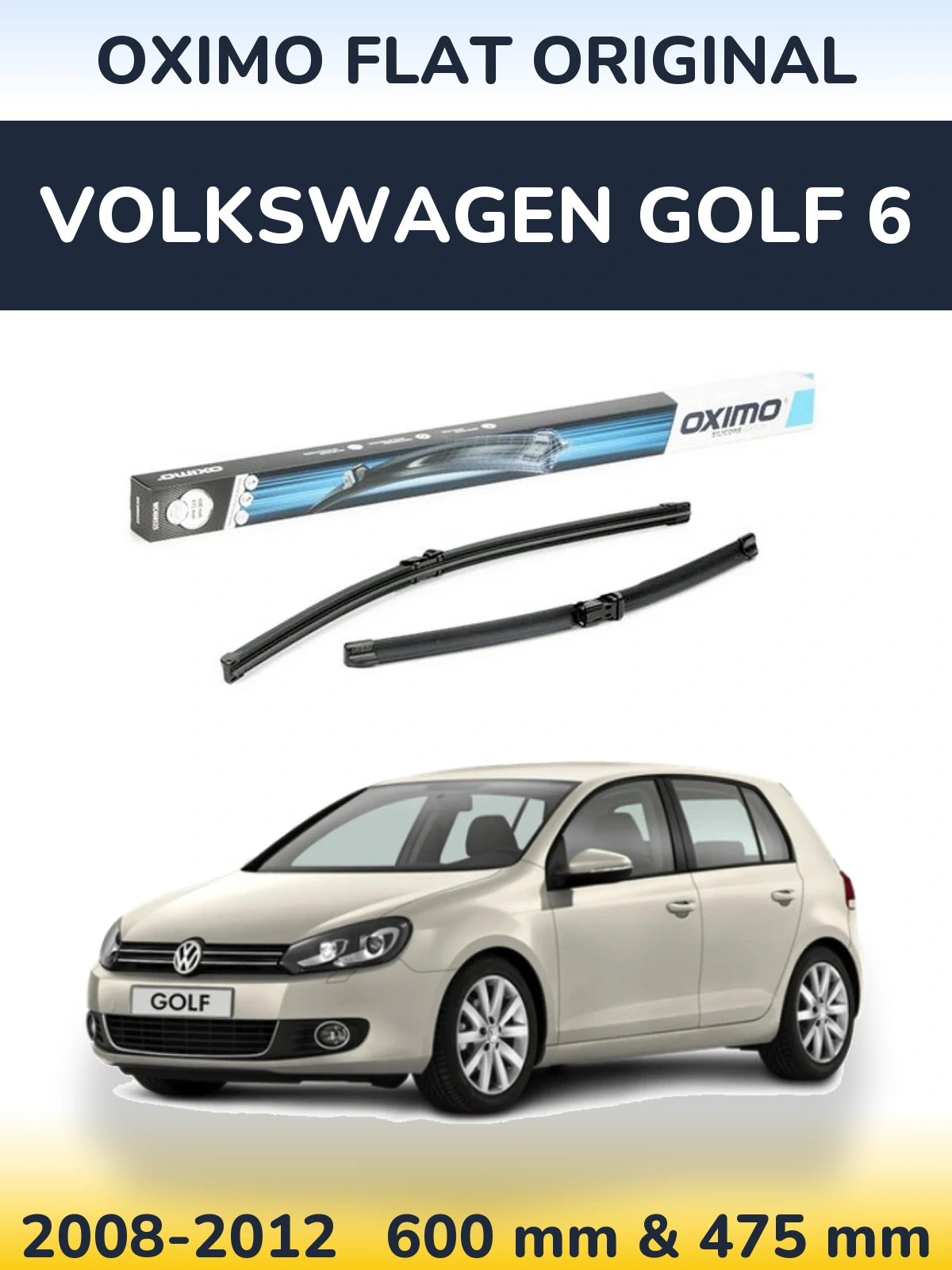 Sada předních stěračů Oximo Flat Original 600 a 475 mm pro Volkswagen Golf 6 2008-2012