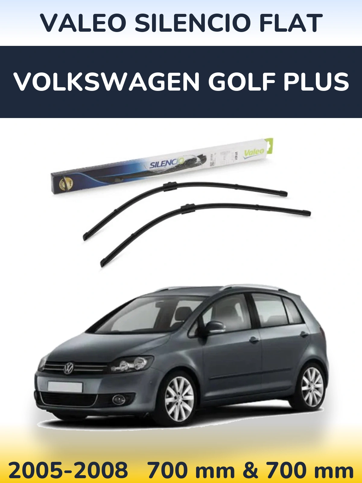 Sada předních stěračů Valeo Silencio Flat 700 a 700 mm pro Volkswagen Golf Plus 2005-2008