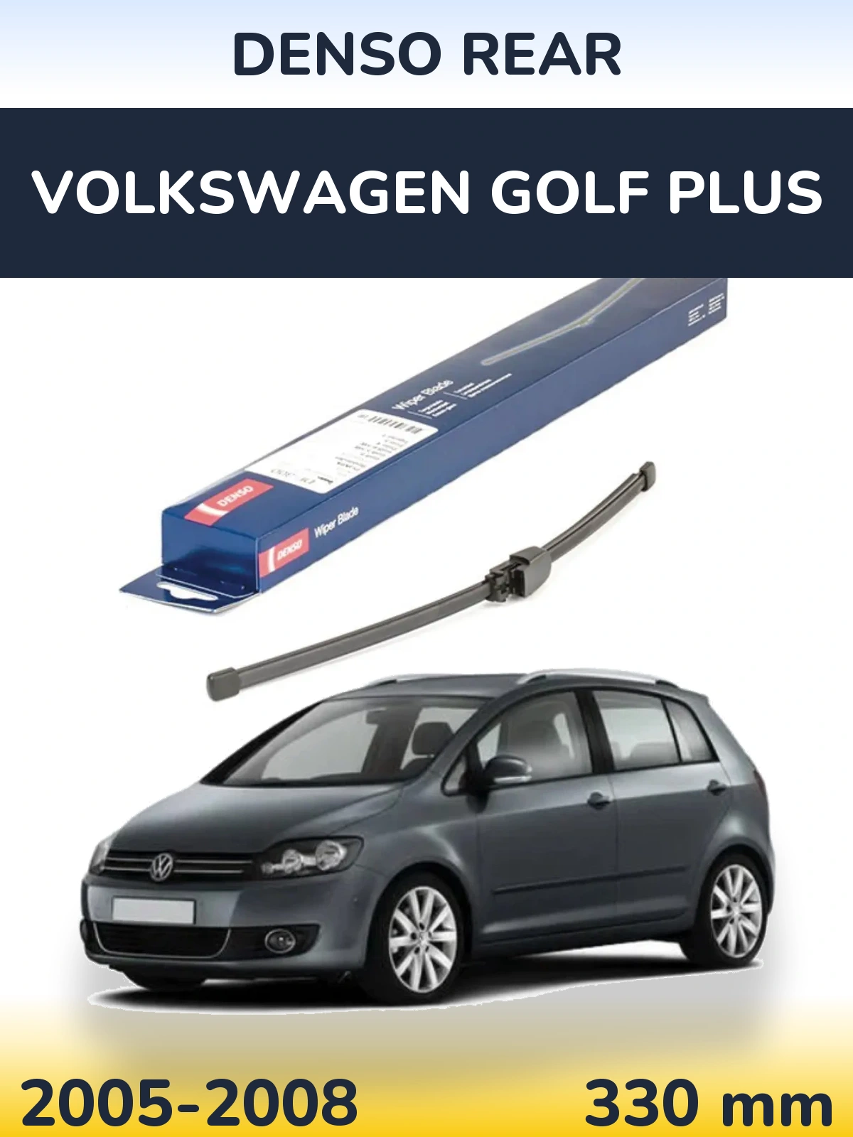 Zadní stěrač Denso Rear 335 mm pro Volkswagen Golf Plus 2005-2008