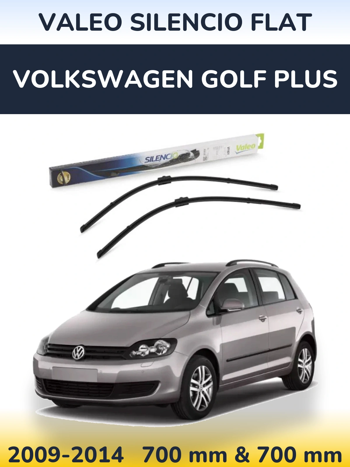 Sada předních stěračů Valeo Silencio Flat 700 a 700 mm pro Volkswagen Golf Plus 2009-2014
