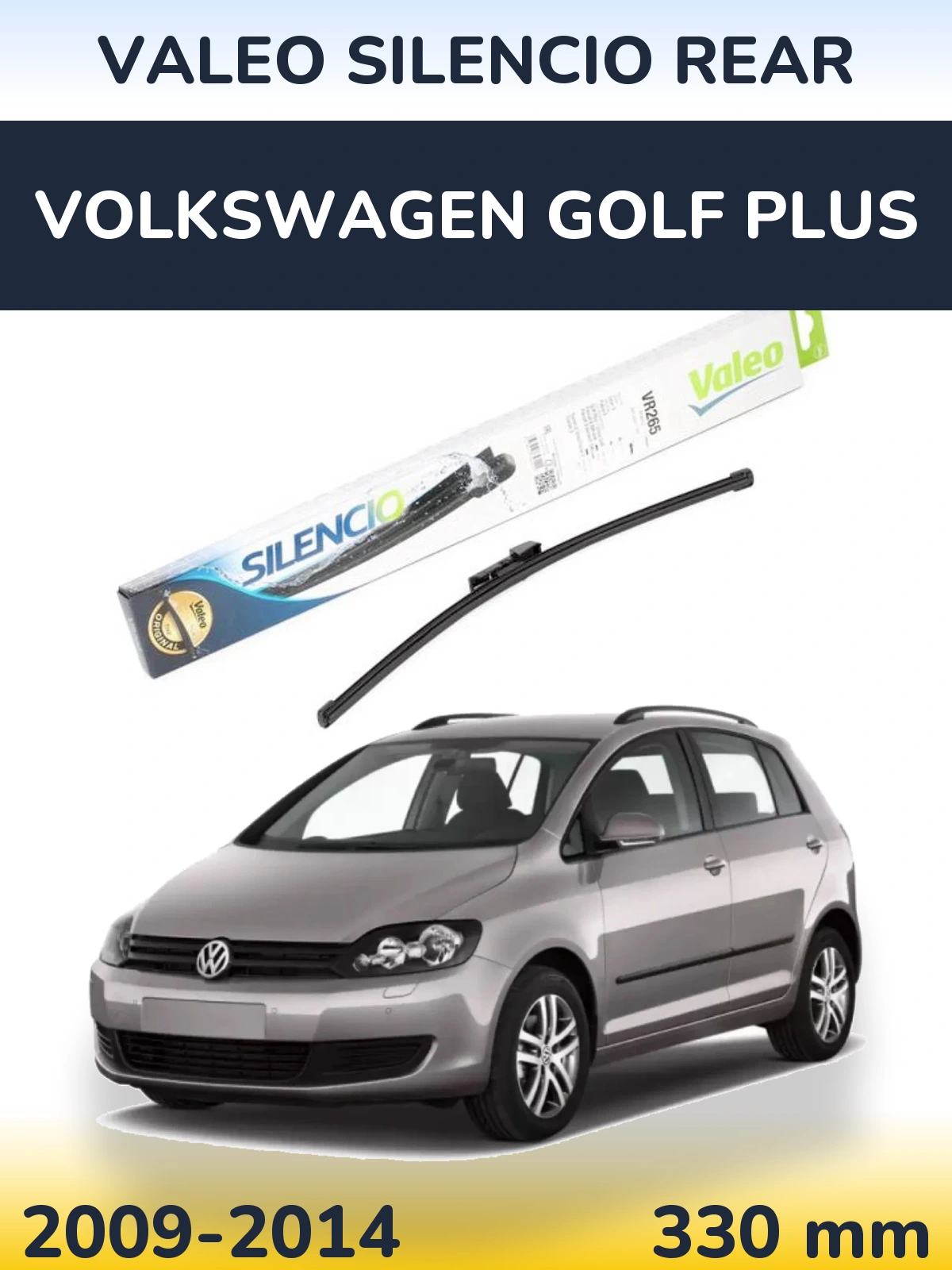 Zadní stěrač Valeo Silencio Rear 335 mm pro Volkswagen Golf Plus 2009-2014