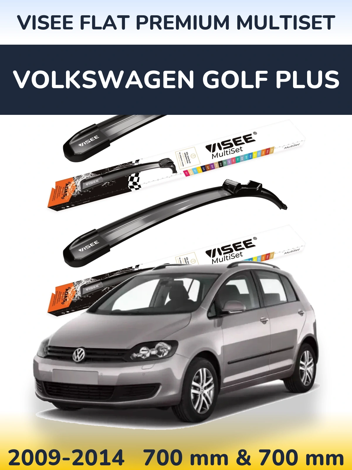 Sada předních stěračů VISEE FLAT PREMIUM MultiSet 700 a 700 mm pro Volkswagen Golf Plus 2009-2014