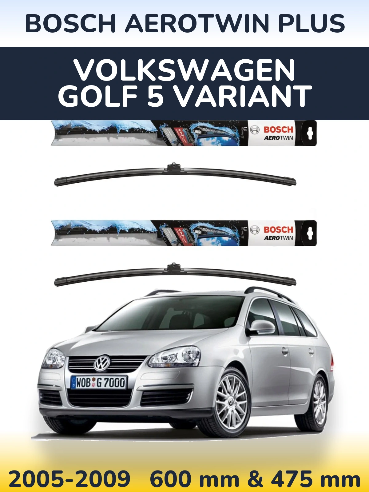 Sada předních stěračů BOSCH AeroTwin Plus 600 a 475 mm pro Volkswagen Golf 5 Variant 2005-2009