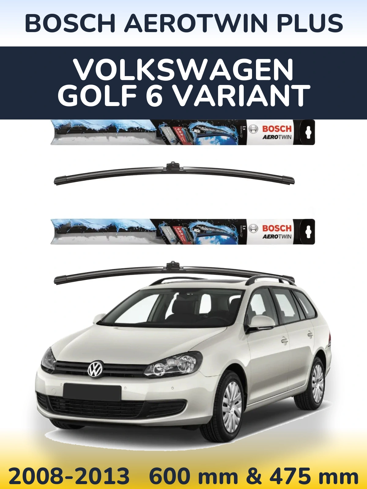 Sada předních stěračů BOSCH AeroTwin Plus 600 a 475 mm pro Volkswagen Golf 6 Variant 2008-2013