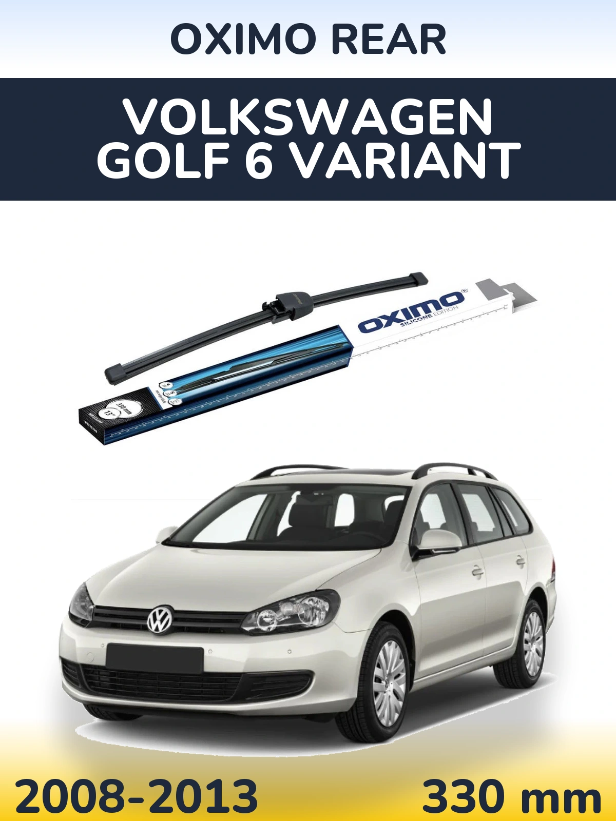 Задня щітка Oximo Rear 330 мм для Volkswagen Golf 6 Variant 2008-2013