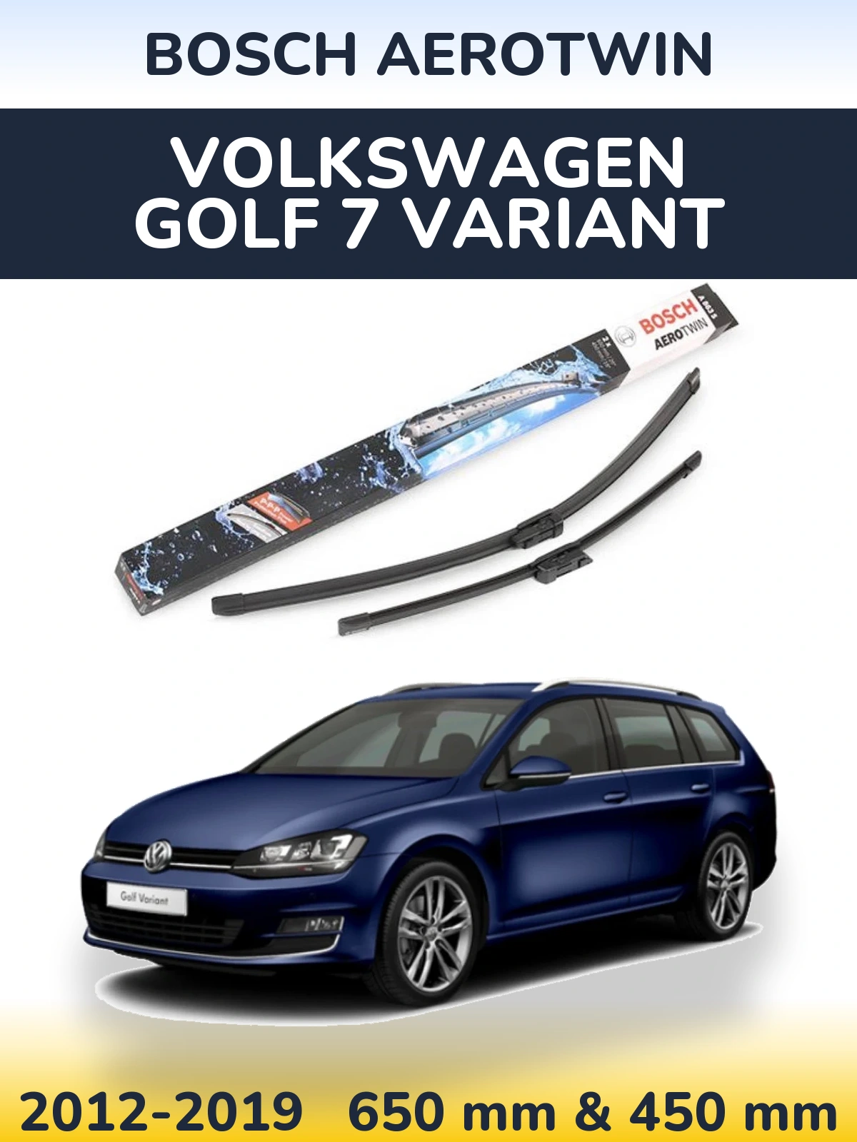 Комплект передніх щіток BOSCH AeroTwin 650 & 450 мм для Volkswagen Golf 7 Variant 2012-2019
