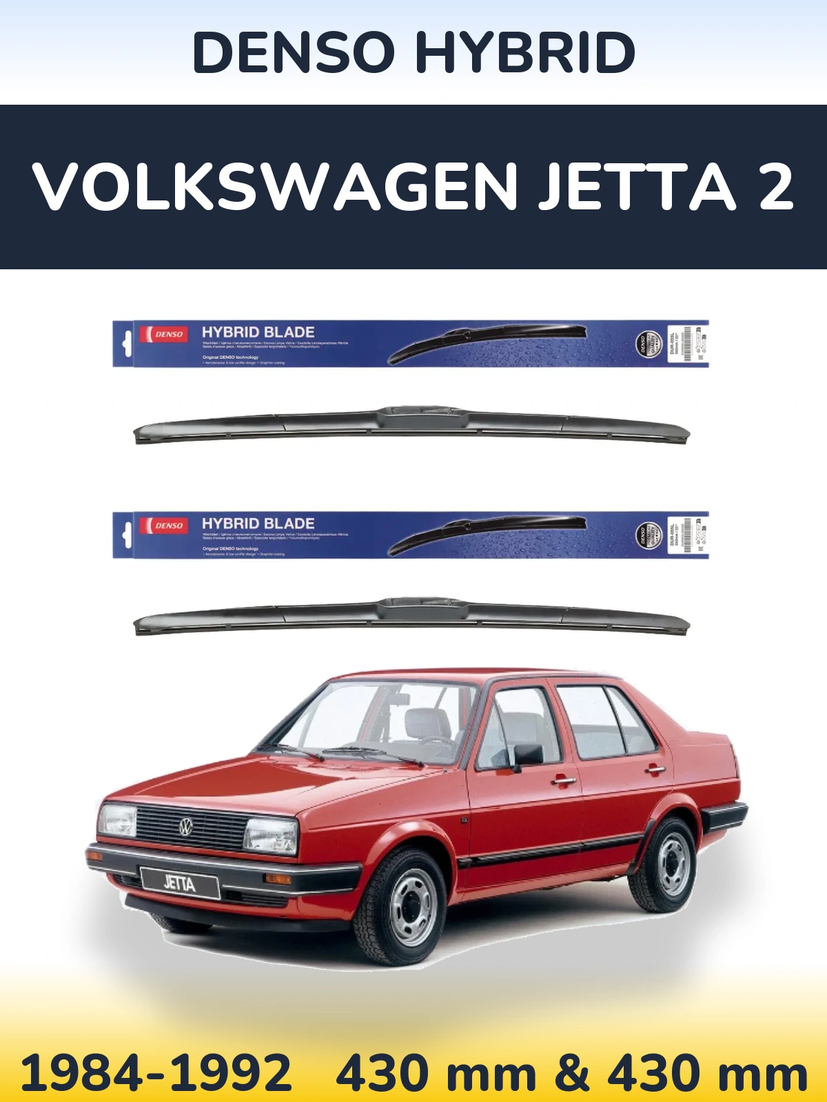 Sada předních stěračů Denso Hybrid 430 a 430 mm pro Volkswagen Jetta 2 1984-1992