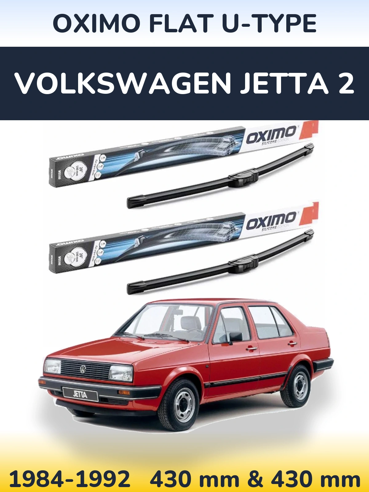 Sada předních stěračů Oximo Flat U-type 430 a 430 mm pro Volkswagen Jetta 2 1984-1992