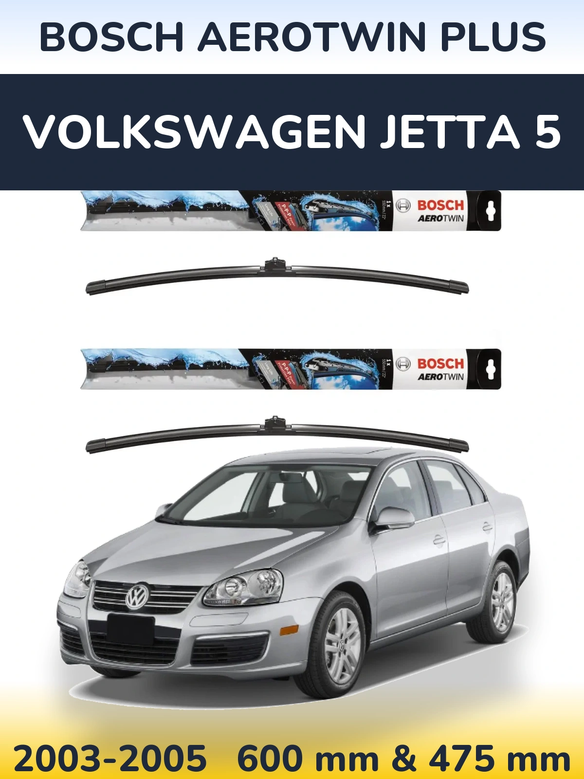 Sada předních stěračů BOSCH AeroTwin Plus 600 a 475 mm pro Volkswagen Jetta 5 2003-2005