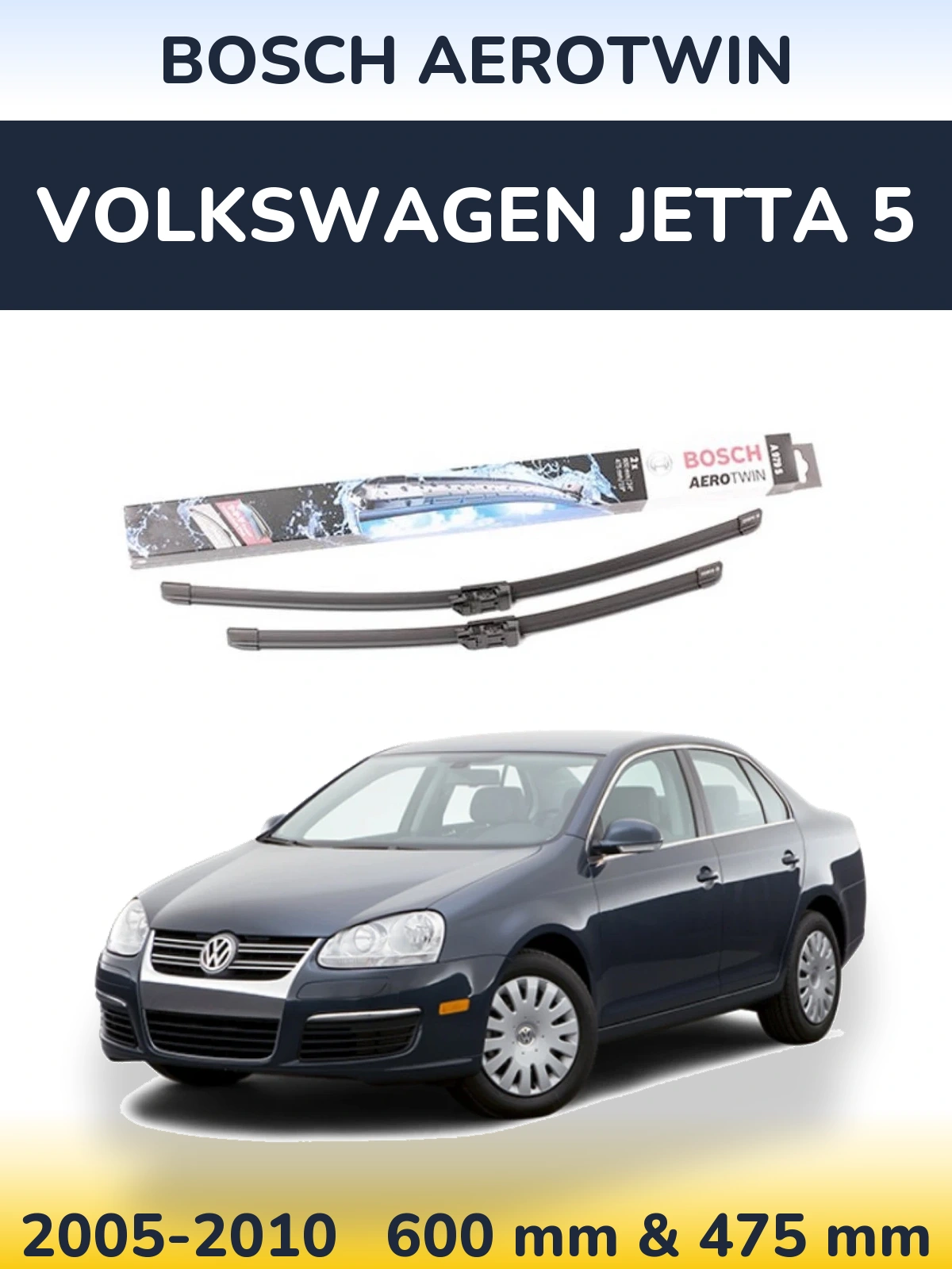 Sada předních stěračů BOSCH AeroTwin 600 a 475 mm pro Volkswagen Jetta 5 2005-2010