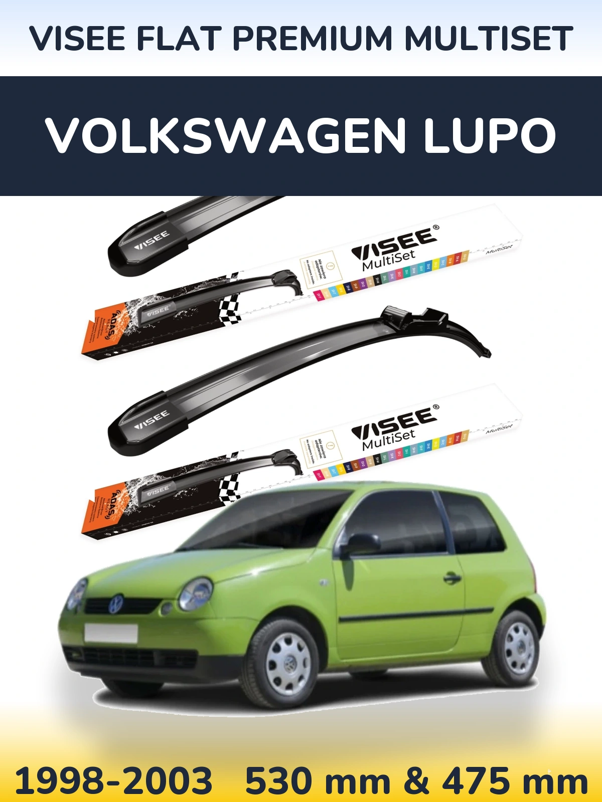 Sada předních stěračů VISEE FLAT PREMIUM MultiSet 530 a 475 mm pro Volkswagen Lupo 1998-2003