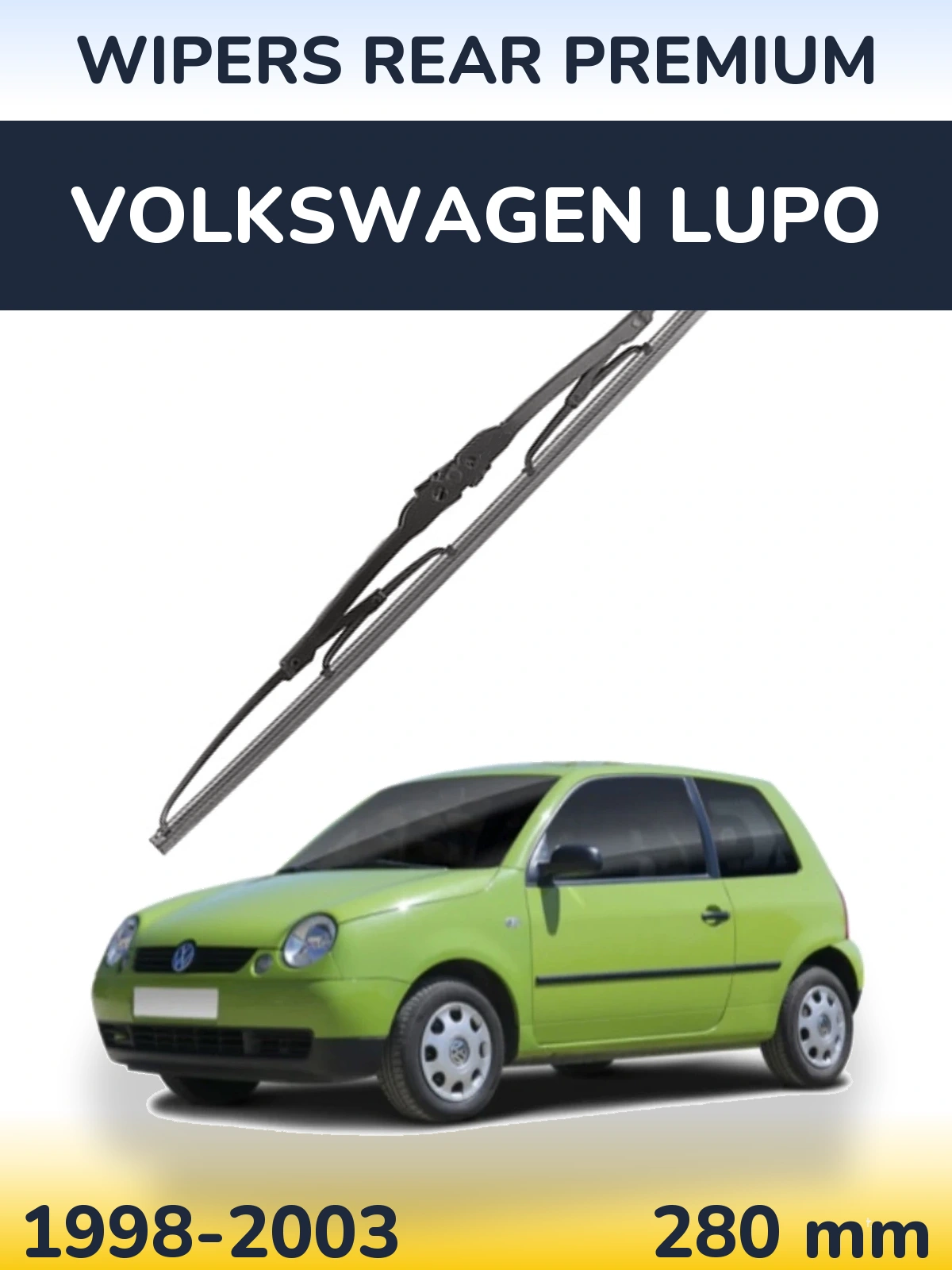 Задня щітка WIPERS REAR PREMIUM 280 мм для Volkswagen Lupo 1998-2003