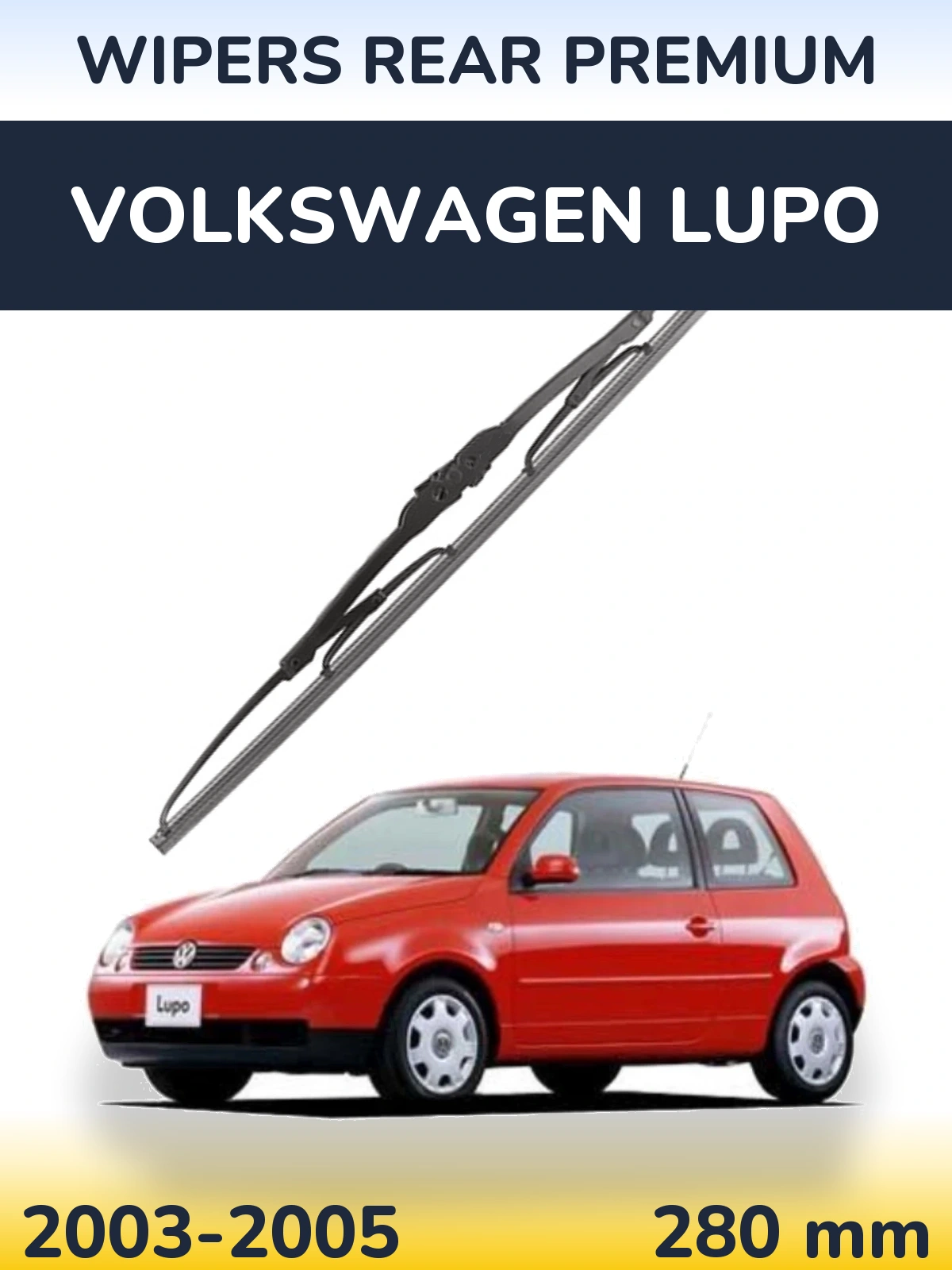 Zadní stěrač WIPERS REAR PREMIUM 280 mm pro Volkswagen Lupo 2003-2005