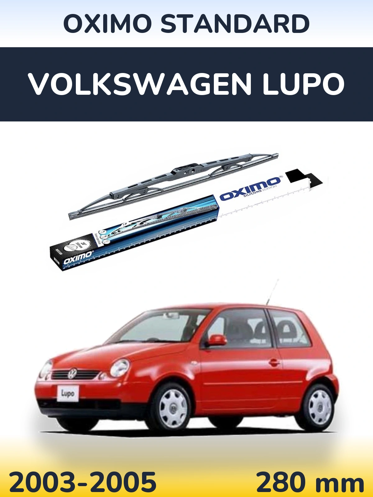 Zadní stěrač Oximo Standard 275 mm pro Volkswagen Lupo 2003-2005