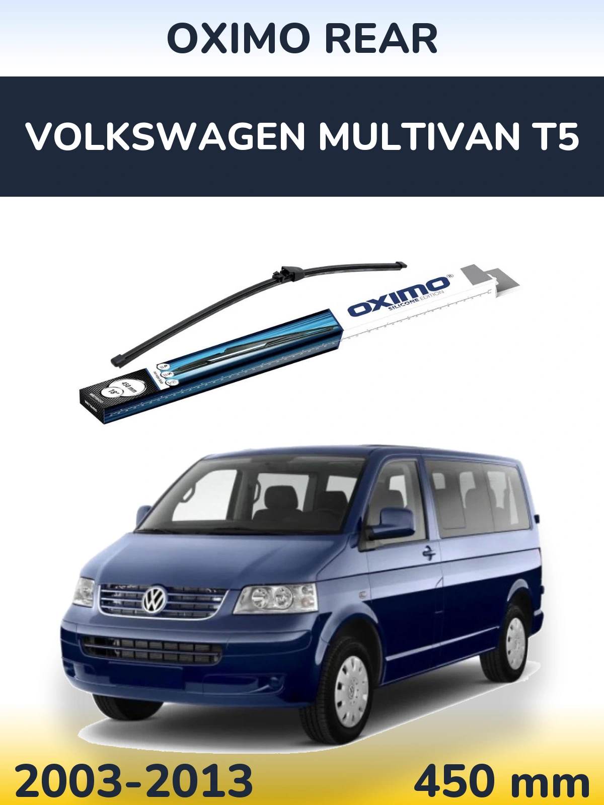 Zadní stěrač Oximo Rear 450 mm pro Volkswagen Multivan T5 2003-2013
