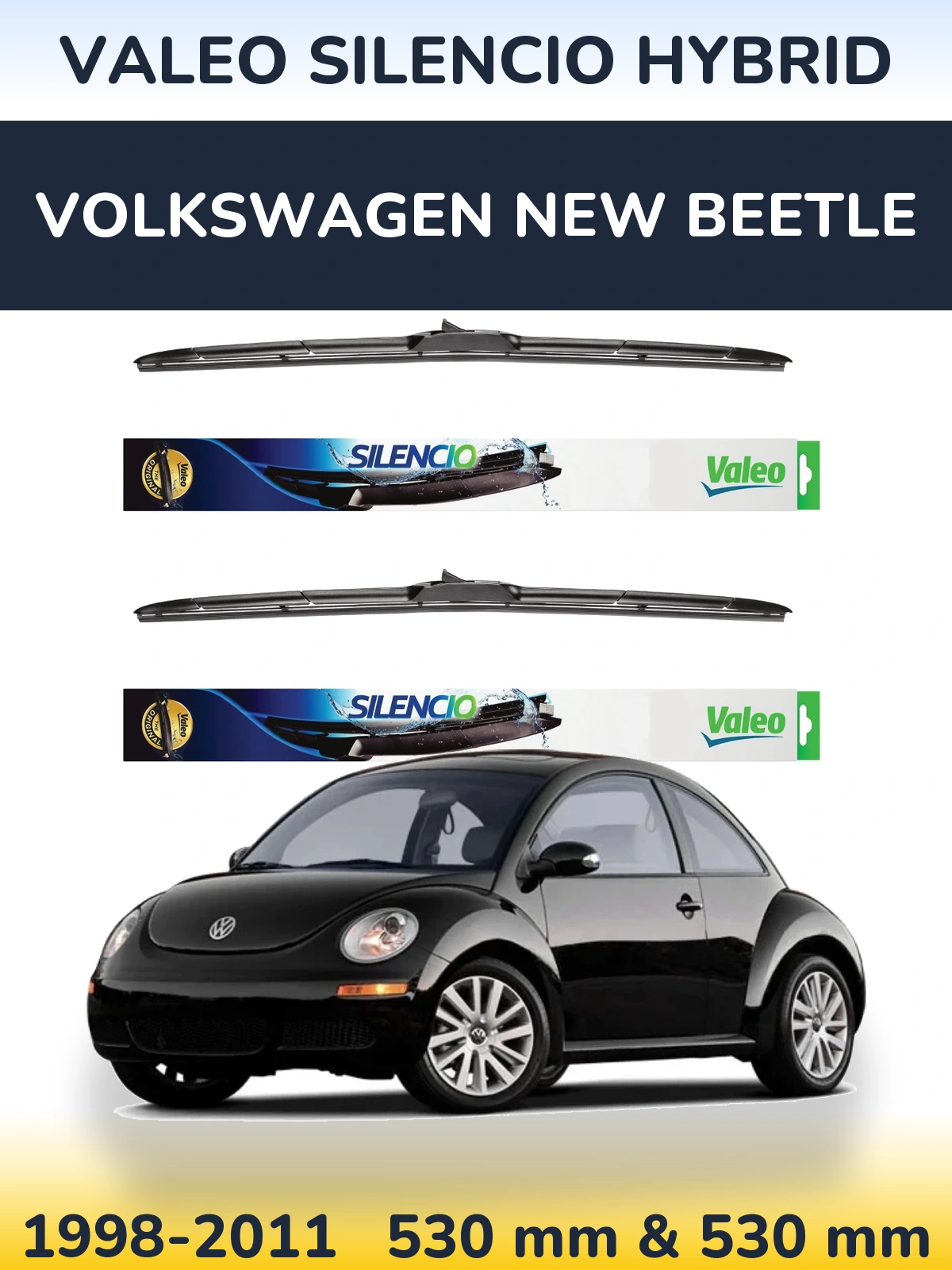 Sada předních stěračů Valeo Silencio Hybrid 530 a 530 mm pro Volkswagen New Beetle 1998-2011