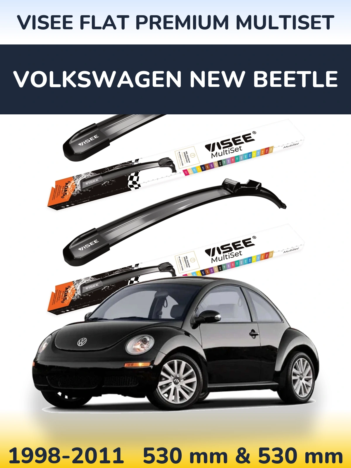Комплект передніх щіток VISEE FLAT PREMIUM MultiSet 530 & 530 мм для Volkswagen New Beetle 1998-2011