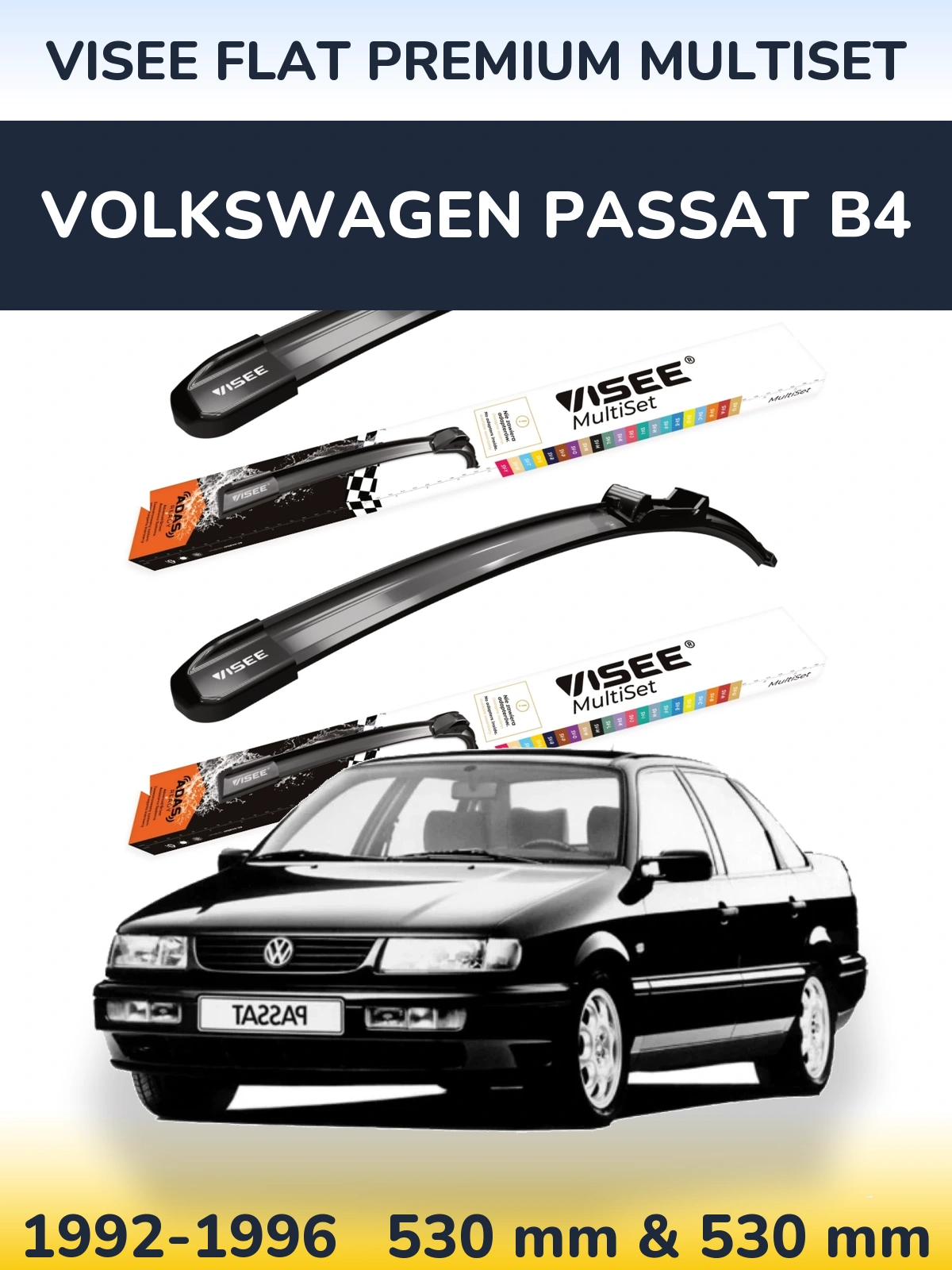 Sada předních stěračů VISEE FLAT PREMIUM MultiSet 530 a 530 mm pro Volkswagen Passat B4 1992-1996