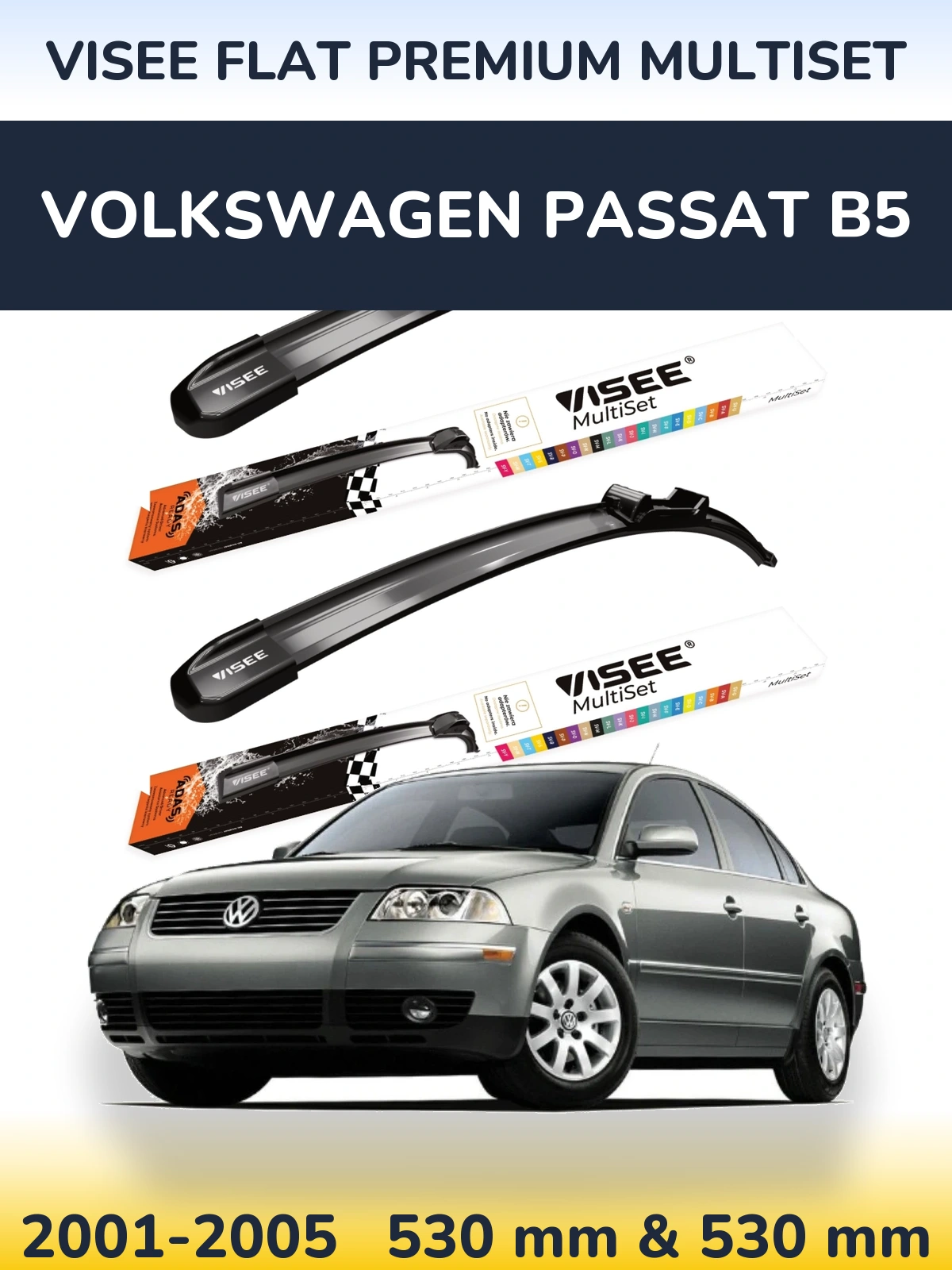 Sada předních stěračů VISEE FLAT PREMIUM MultiSet 530 a 530 mm pro Volkswagen Passat B5 2001-2005