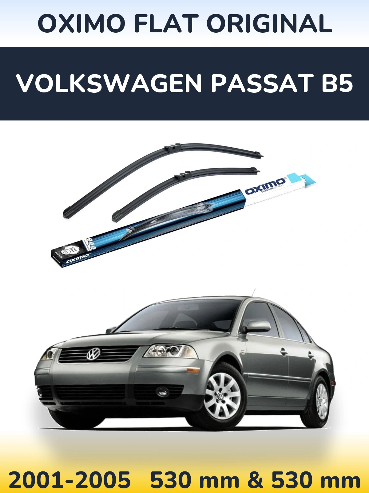 Sada předních stěračů Oximo Flat Original 530 a 530 mm pro Volkswagen Passat B5 2001-2005
