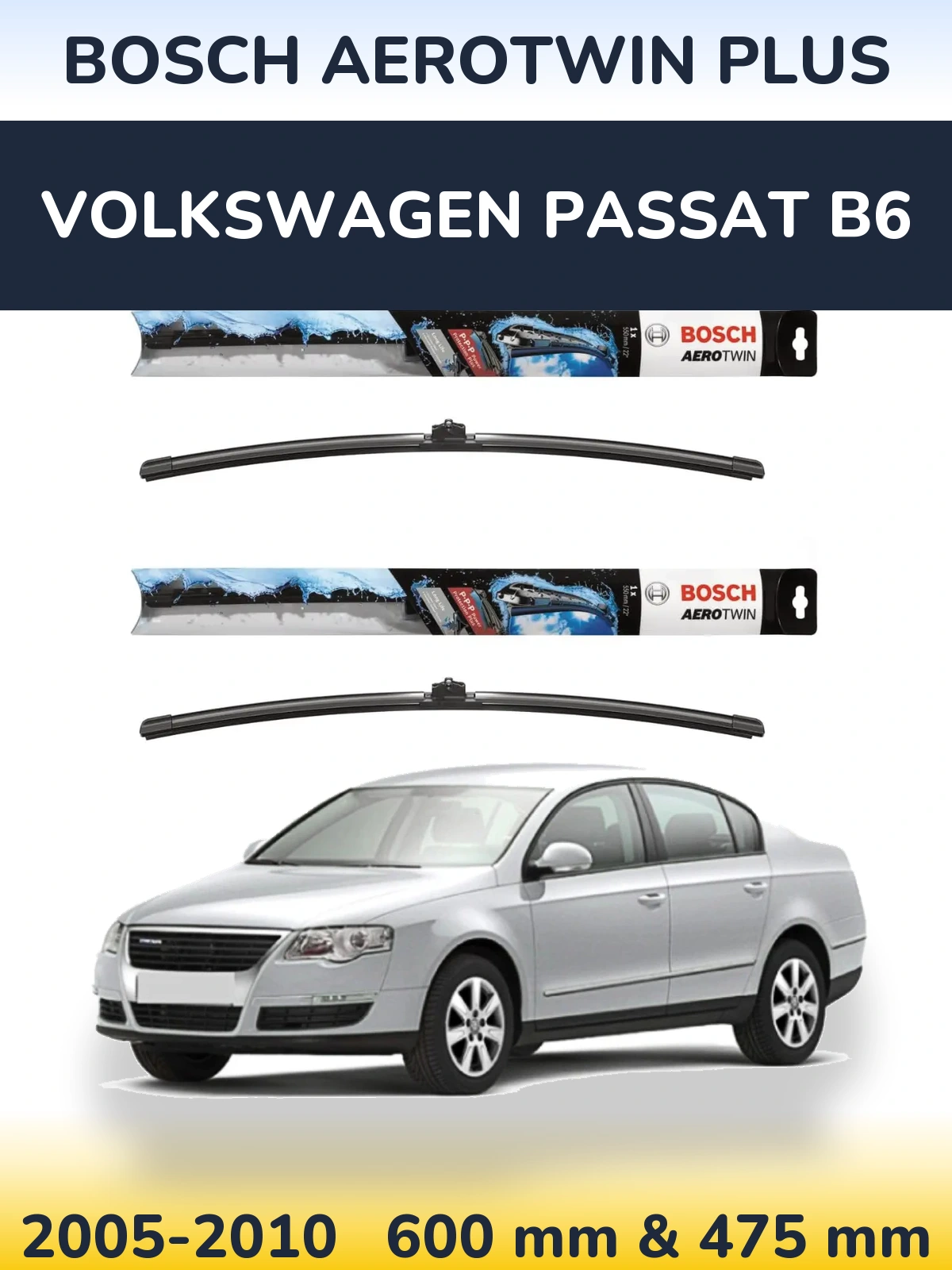 Sada předních stěračů BOSCH AeroTwin Plus 600 a 475 mm pro Volkswagen Passat B6 2005-2010