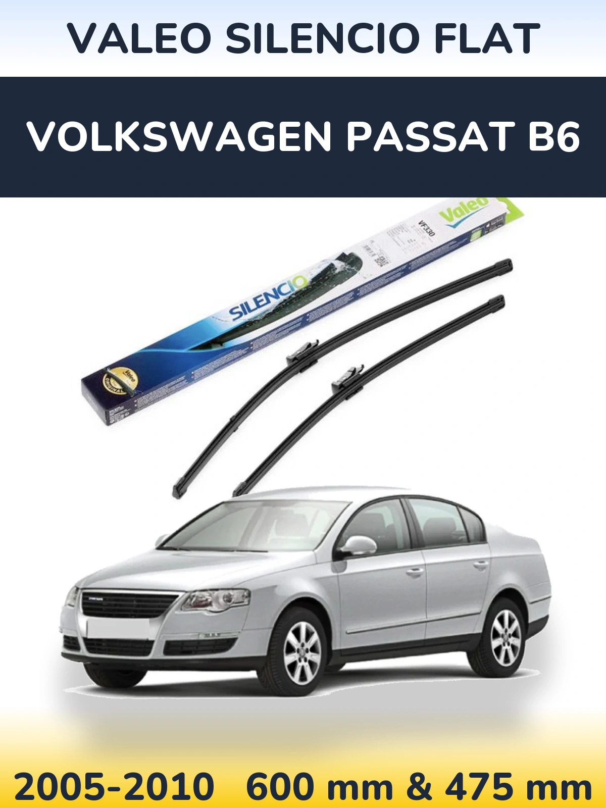 Sada předních stěračů Valeo Silencio Flat 600 a 475 mm pro Volkswagen Passat B6 2005-2010