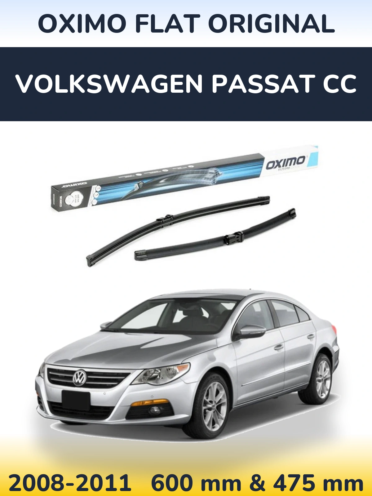 Sada předních stěračů Oximo Flat Original 600 a 475 mm pro Volkswagen Passat CC 2008-2011