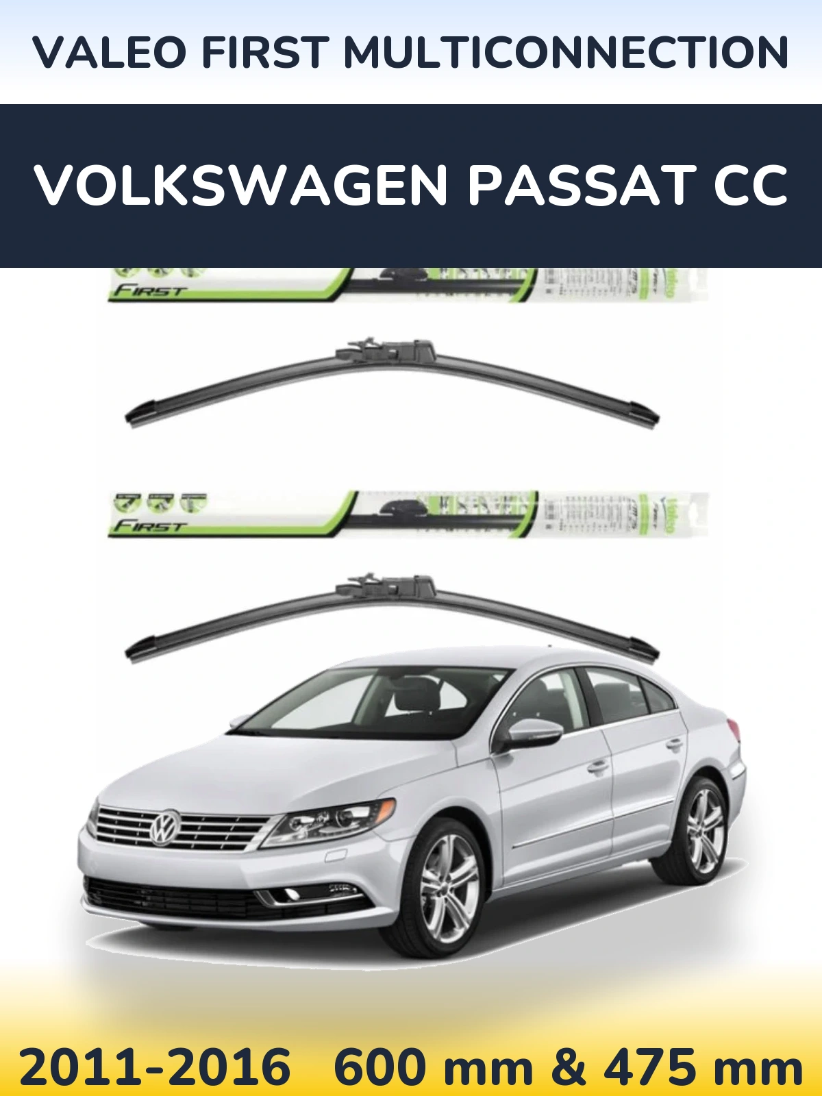 Sada předních stěračů Valeo First MultiConnection 600 a 475 mm pro Volkswagen Passat CC 2011-2016