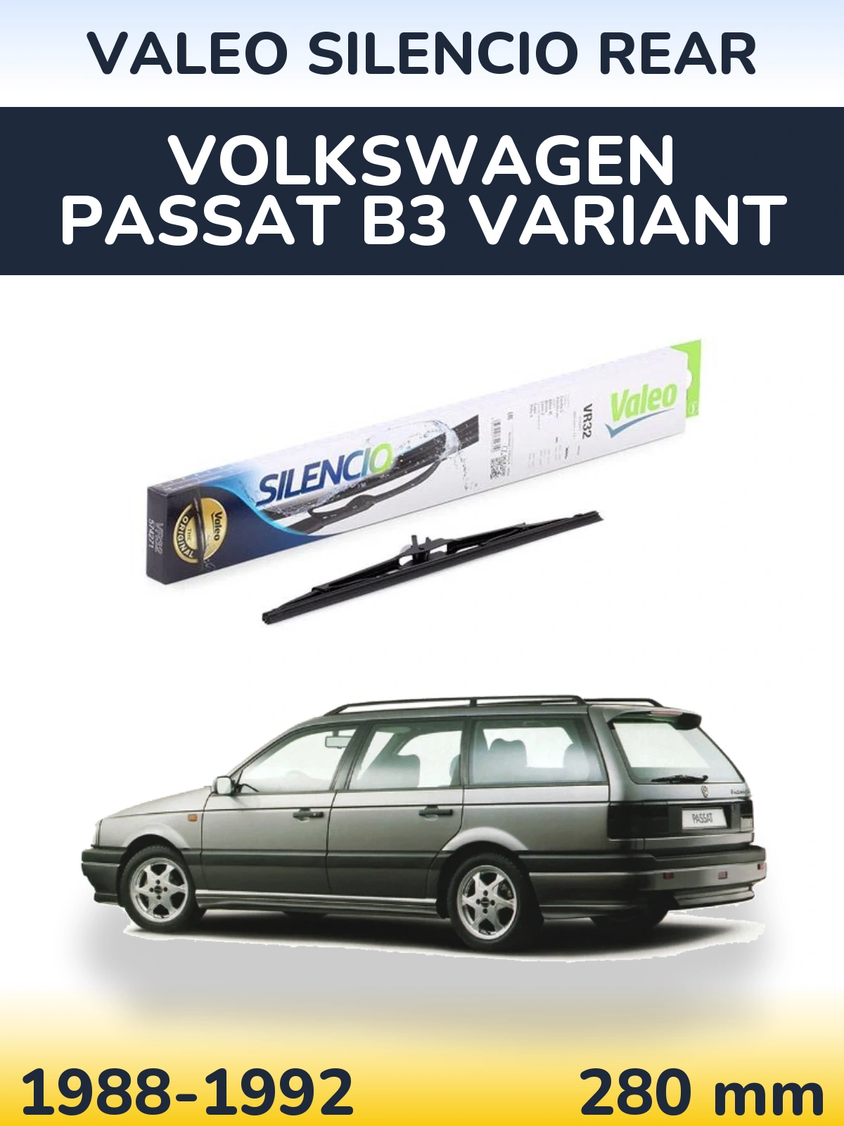 Zadní stěrač Valeo Silencio Rear 280 mm pro Volkswagen Passat B3 Variant 1988-1992