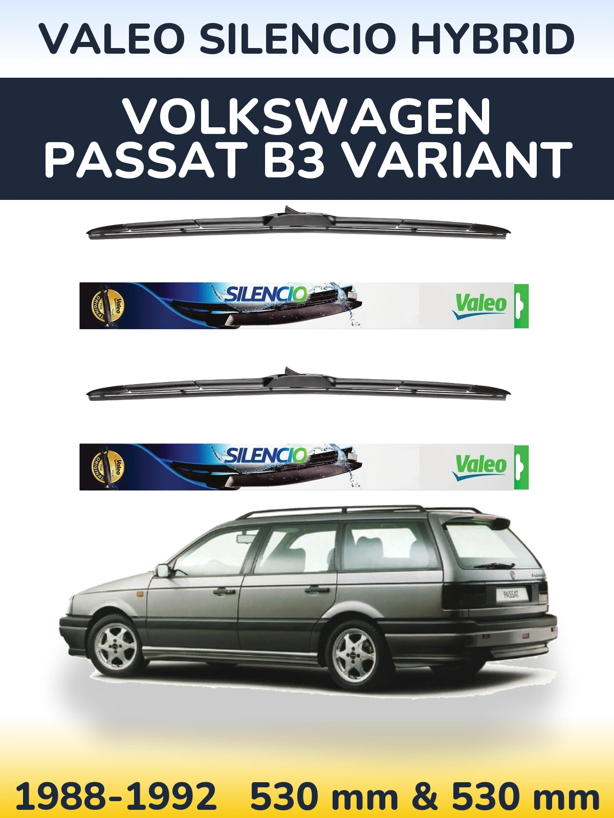 Sada předních stěračů Valeo Silencio Hybrid 530 a 530 mm pro Volkswagen Passat B3 Variant 1988-1992