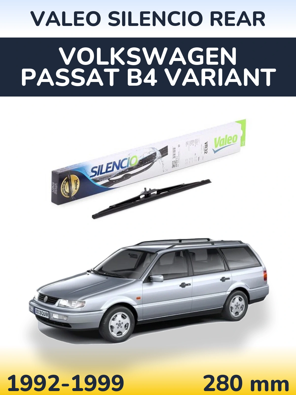 Zadní stěrač Valeo Silencio Rear 280 mm pro Volkswagen Passat B4 Variant 1992-1999