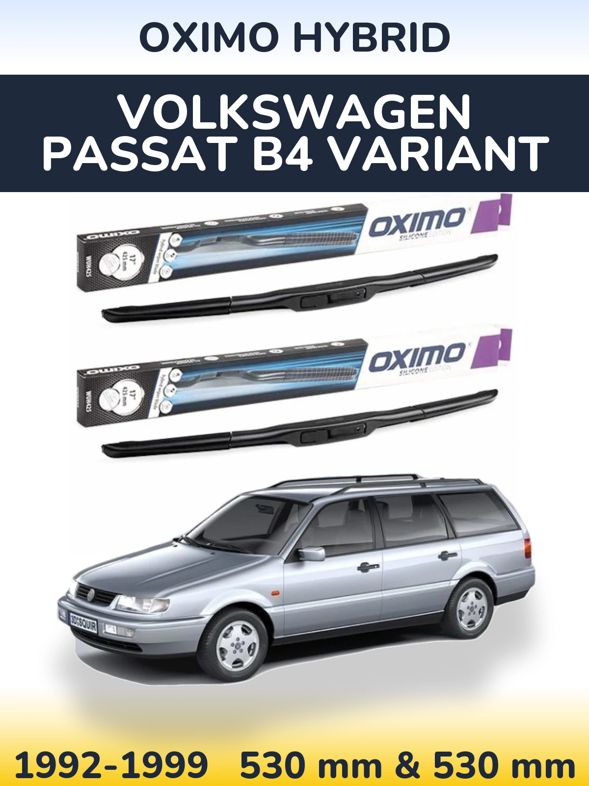 Sada předních stěračů Oximo Hybrid 530 a 530 mm pro Volkswagen Passat B4 Variant 1992-1999