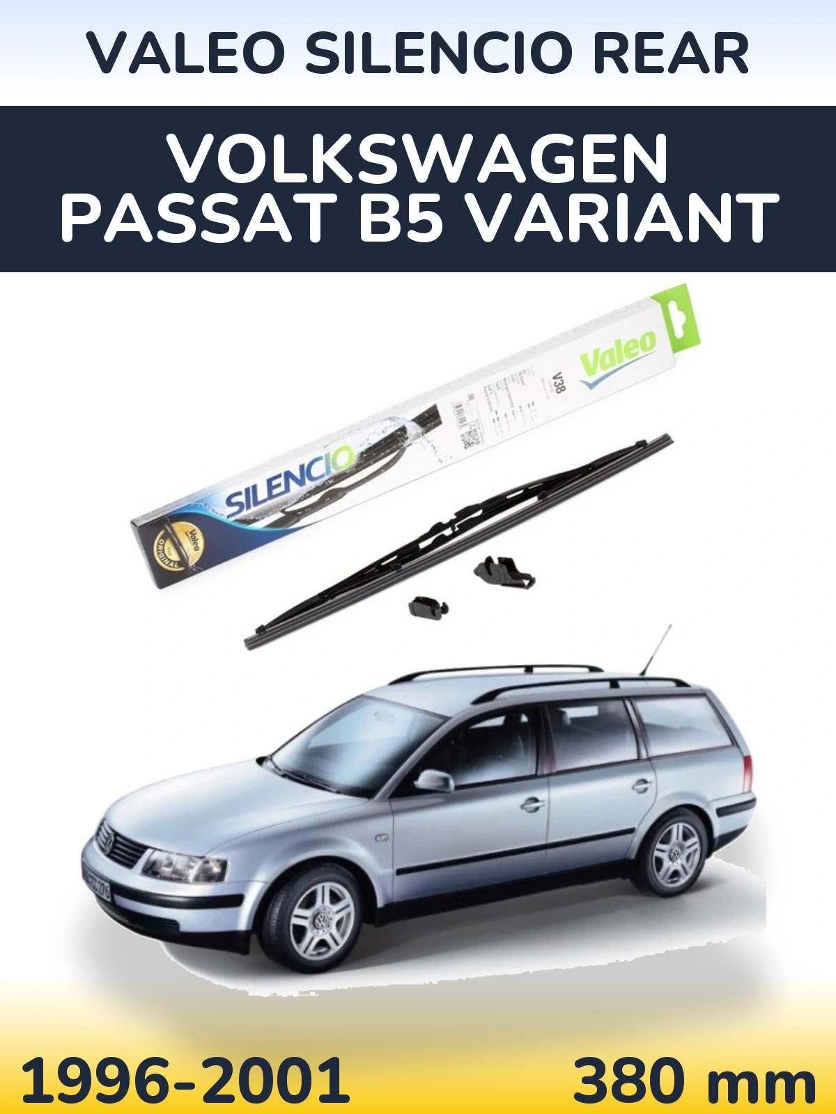 Задня щітка Valeo Silencio Rear 380 мм для Volkswagen Passat B5 Variant 1996-2001