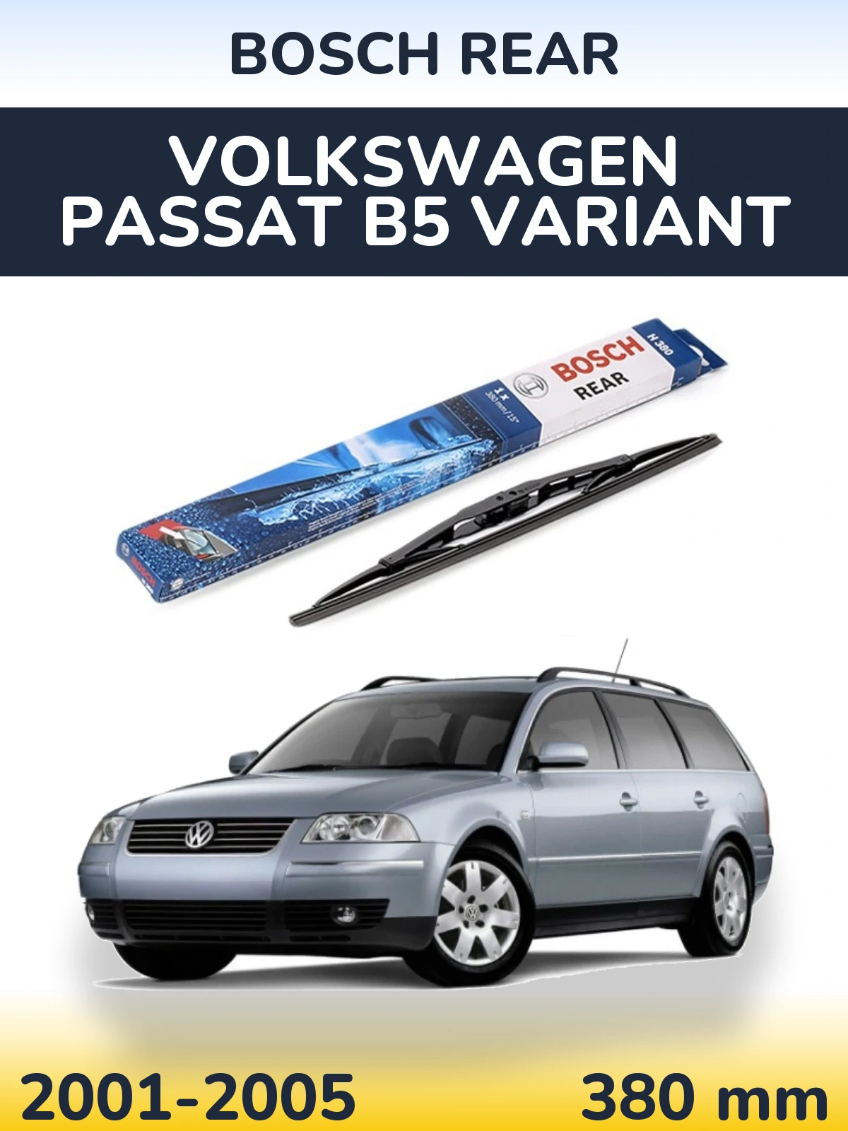 Zadní stěrač BOSCH Rear 380 mm pro Volkswagen Passat B5 Variant 2001-2005