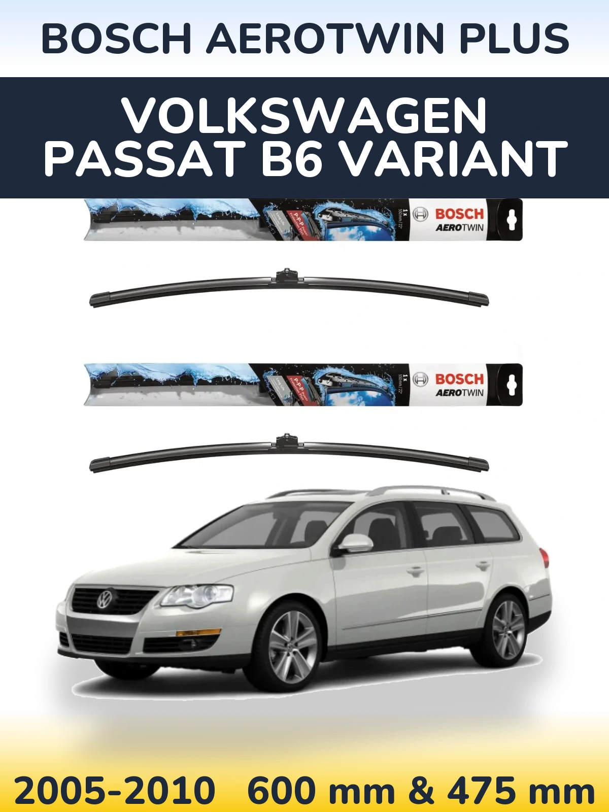 Sada předních stěračů BOSCH AeroTwin Plus 600 a 475 mm pro Volkswagen Passat B6 Variant 2005-2010