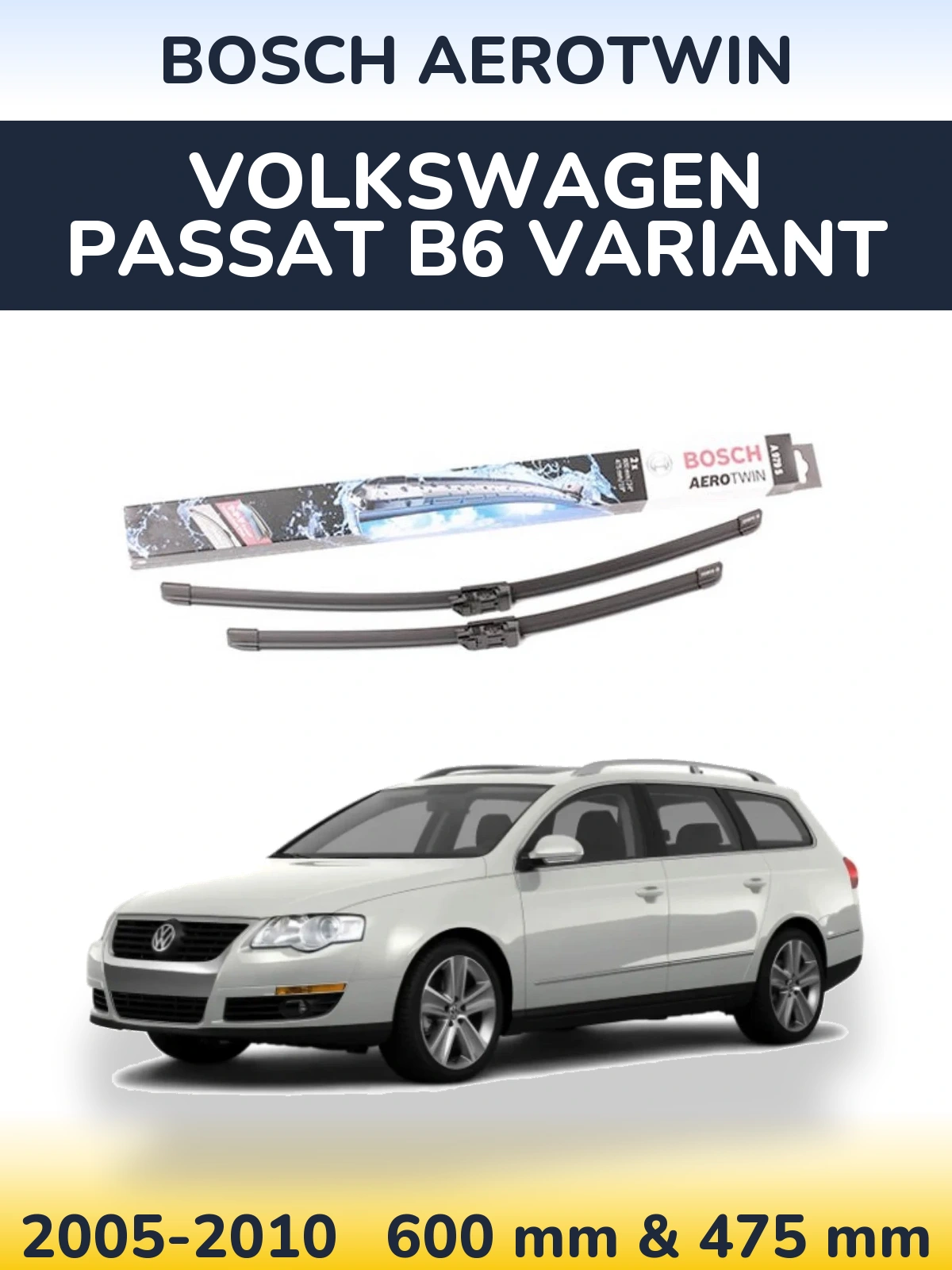 Sada předních stěračů BOSCH AeroTwin 600 a 475 mm pro Volkswagen Passat B6 Variant 2005-2010
