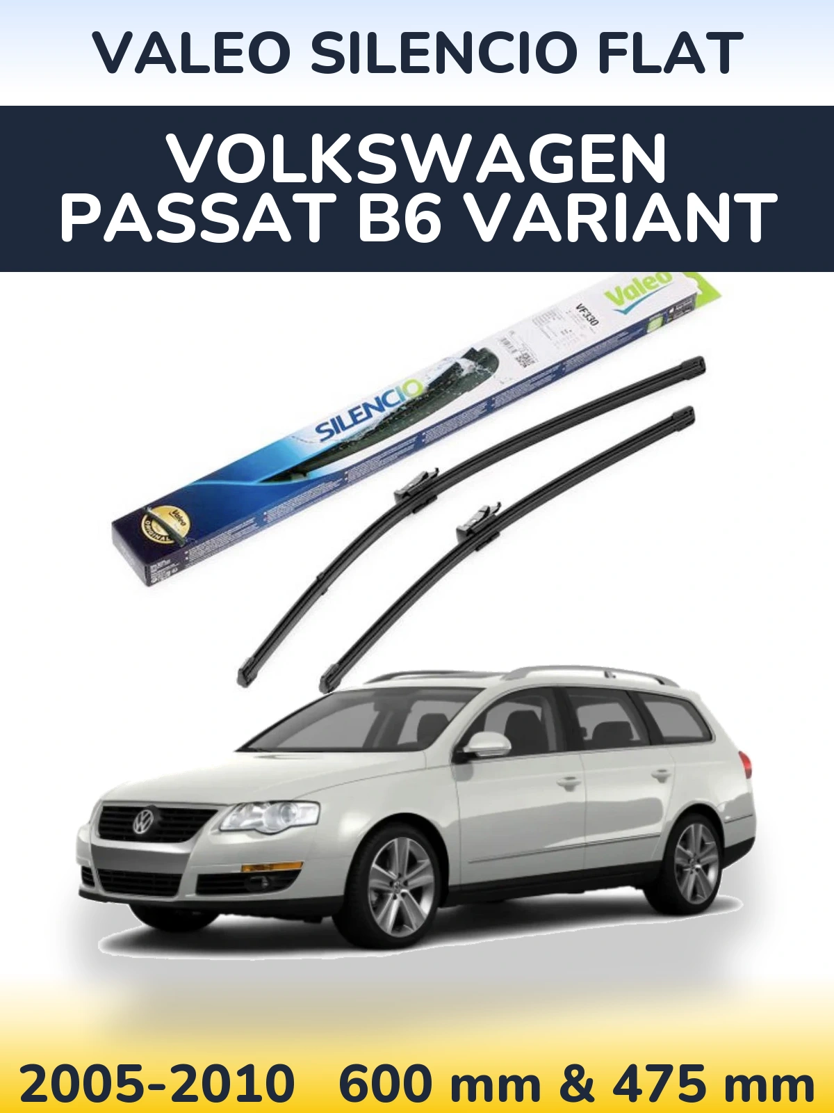 Sada předních stěračů Valeo Silencio Flat 600 a 475 mm pro Volkswagen Passat B6 Variant 2005-2010