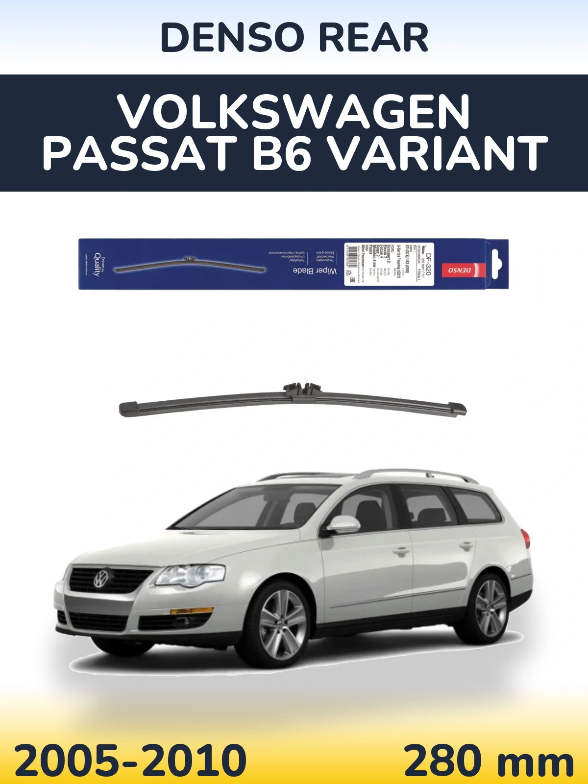 Zadní stěrač Denso Rear 280 mm pro Volkswagen Passat B6 Variant 2005-2010