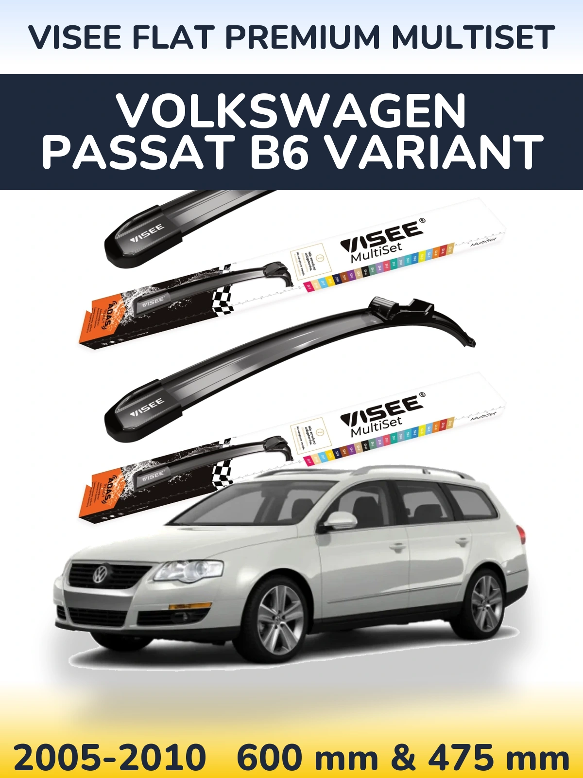 Sada předních stěračů VISEE FLAT PREMIUM MultiSet 600 a 475 mm pro Volkswagen Passat B6 Variant 2005-2010