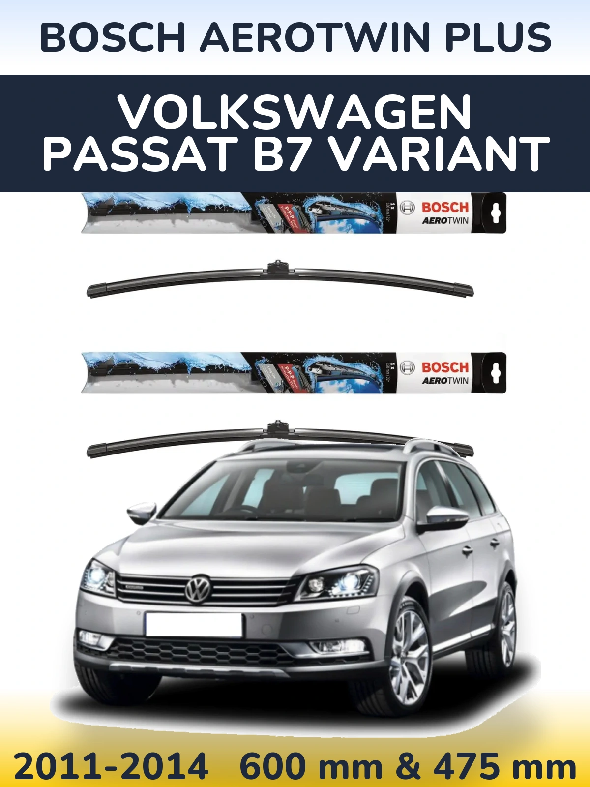 Sada předních stěračů BOSCH AeroTwin Plus 600 a 475 mm pro Volkswagen Passat B7 Variant 2011-2014