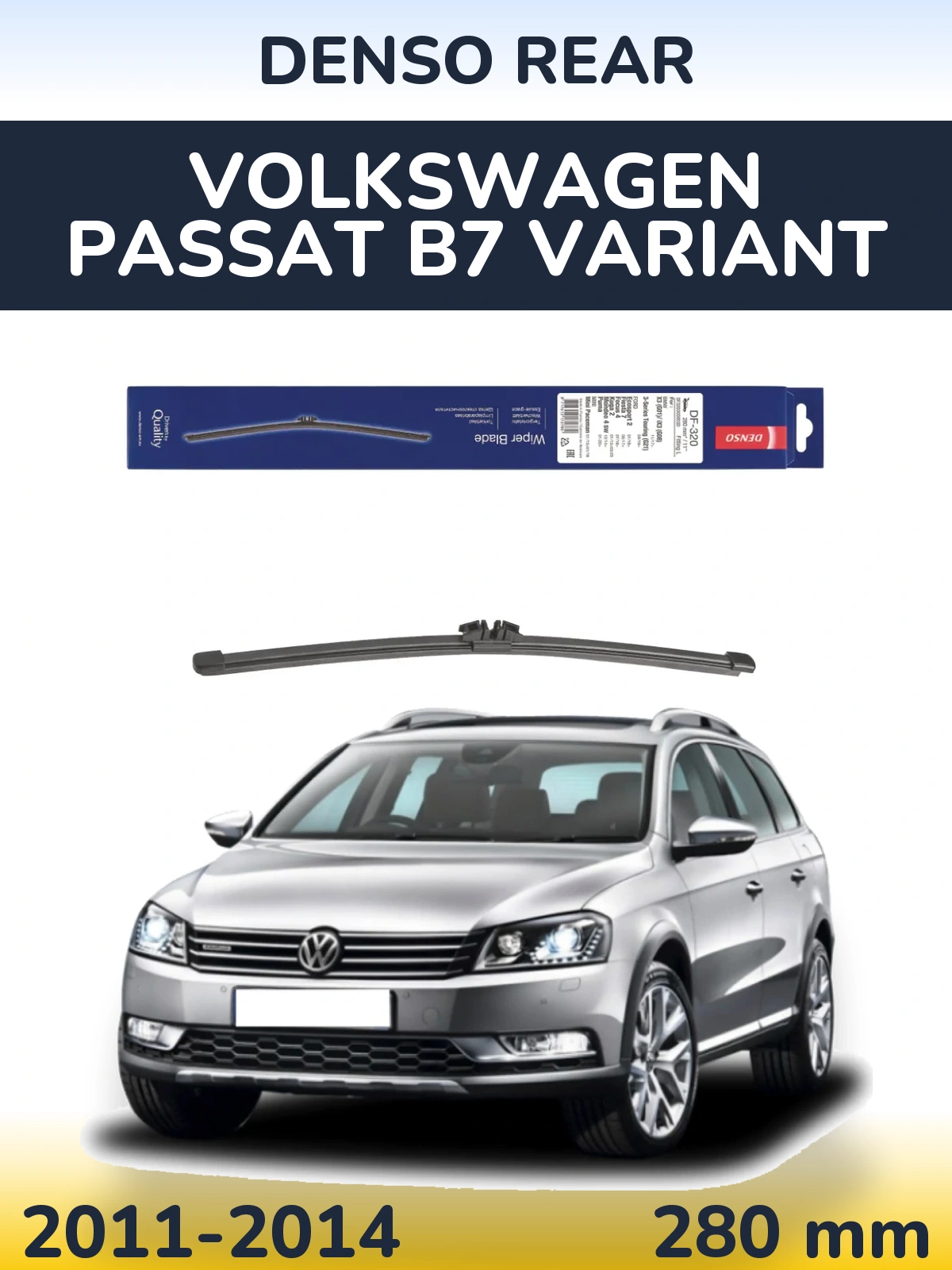 Zadní stěrač Denso Rear 280 mm pro Volkswagen Passat B7 Variant 2011-2014