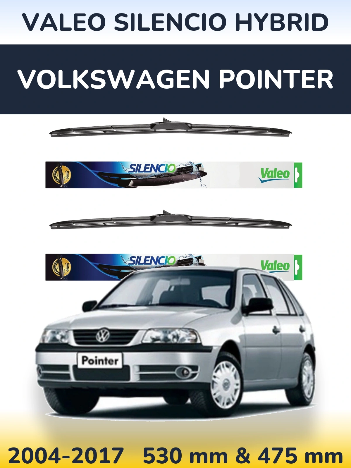 Sada předních stěračů Valeo Silencio Hybrid 530 a 475 mm pro Volkswagen Pointer 2004-2017